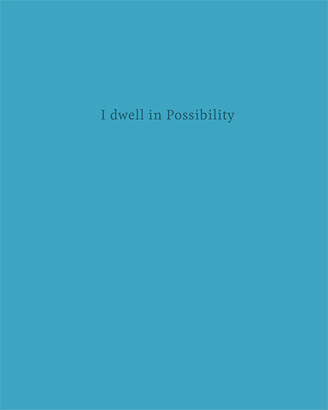 Natalia Blanch, Lucile Bertrand, I dwell in Possibility