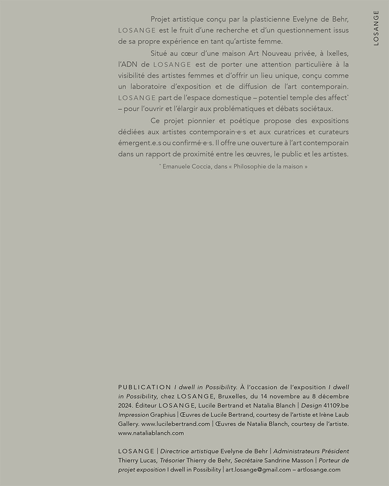 Natalia Blanch, Lucile Bertrand, I dwell in Possibility